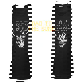 Mens Dad To The Bone Spooky Skeleton Hand Funny Halloween Unisex Tank Top - Thegiftio