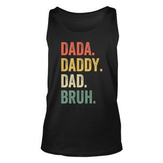 Mens Dada Daddy Dad Bruh Fathers Day Funny Dad Life Vintage Unisex Tank Top - Seseable