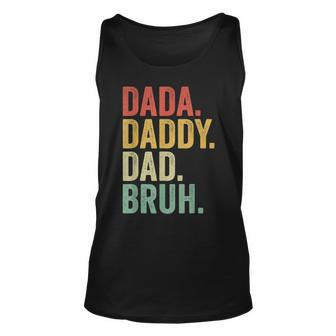 Mens Dada Daddy Dad Bruh Funny Fathers Day Dad Vintage Unisex Tank Top - Seseable