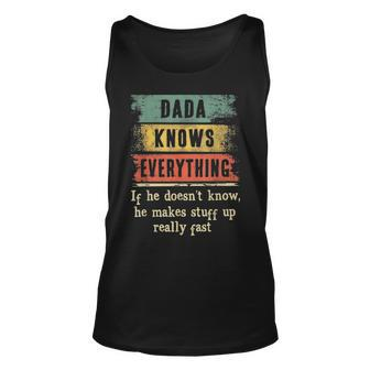 Mens Dada Knows Everything Grandpa Fathers Day Gift Unisex Tank Top - Seseable