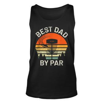 Mens Disc Golf Dad Best Dad By Par Fathers Day Disk Frisbee Unisex Tank Top - Seseable