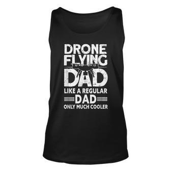 Mens Drone Flying Dad - Drone Pilot Vintage Drone Unisex Tank Top - Seseable