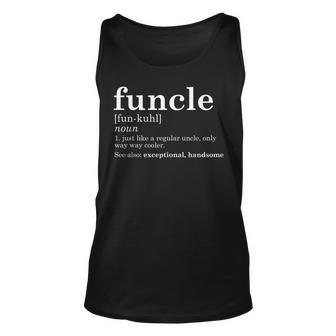 Mens Funcle Funny Uncle Fathers Day Gift Birthday Gag Unisex Tank Top | Mazezy