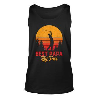 Mens Funny Fathers Day Best Papa By Par Golf Love Gift Unisex Tank Top | Mazezy