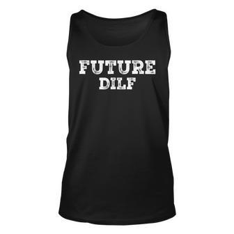 Mens Future Dilf Hot Dad Mens Dilfs Dads Fathers Day Future Dilf Unisex Tank Top - Thegiftio UK