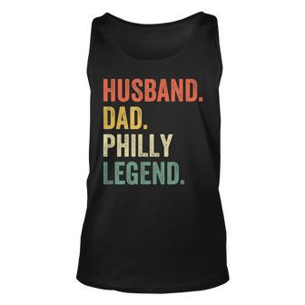 Mens Husband Dad Philly Legend Funny Philadelphia Father Vintage Unisex Tank Top - Seseable
