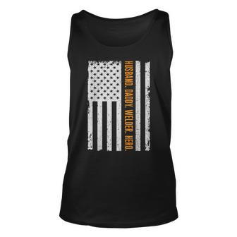 Mens Husband Daddy Welder Hero Usa Flag Fathers Day Gifts Unisex Tank Top - Seseable