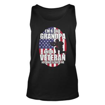 Mens I Am A Dad Grandpa And A Veteran Nothing Scares Me Usa Gift V2 Unisex Tank Top - Seseable