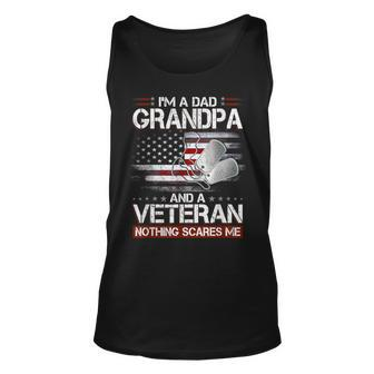 Mens I Am A Dad Grandpa And A Veteran Nothing Scares Me Usa Gifts Unisex Tank Top - Seseable