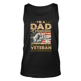 Mens I Am A Dad Grandpa And A Veteran Nothing Scares Me Usa Gifts V2 Unisex Tank Top - Seseable