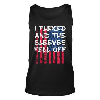 Mens I Flexed And The Sleeves Fell Off Sleeve Patriotic Unisex Tank Top | Mazezy
