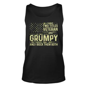 Mens I Have Two Titles Veteran And Grumpy I Rock Them Both Usa Unisex Tank Top - Seseable
