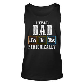 Mens I Tell Dad Jokes Periodically Fathers Day Birthday Men V2 Unisex Tank Top - Seseable
