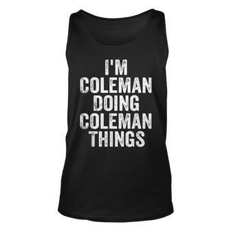 Mens Im Coleman Doing Coleman Things Personalized Name Unisex Tank Top - Seseable