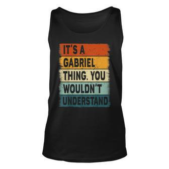 Mens Its A Gabriel Thing - Gabriel Name Personalized Unisex Tank Top - Seseable