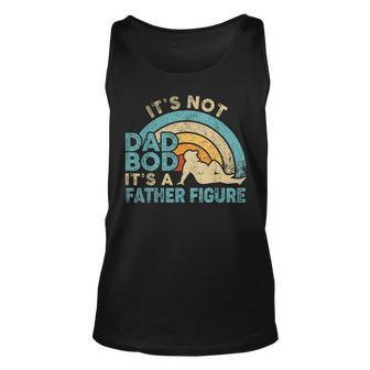 Mens Its Not A Dad Bod Its A Father Figure Gift Fathers Day Unisex Tank Top - Thegiftio UK