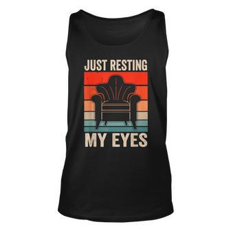 Mens Just Resting My Eyes Sayings Fathers Day Dad Daddy Father Unisex Tank Top - Thegiftio UK