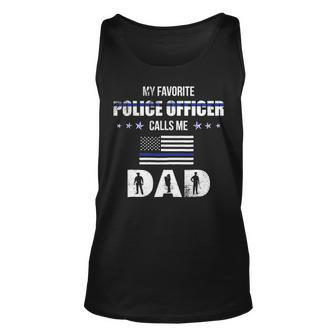 Mens My Favorite Police Officer Calls Me Dad Fathers Day Unisex Tank Top - Seseable