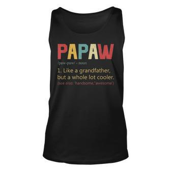 Mens Papaw Definition T Best Fathers Day Gifts For Grandpa Unisex Tank Top - Seseable