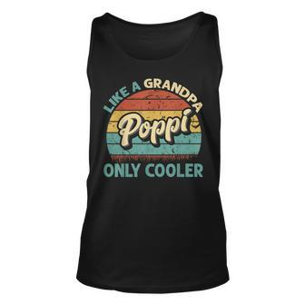 Mens Poppi Like A Grandpa Only Cooler Vintage Dad Fathers Day Unisex Tank Top - Seseable