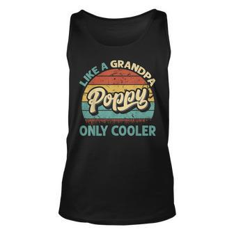 Mens Poppy Like A Grandpa Only Cooler Vintage Dad Fathers Day Unisex Tank Top - Seseable