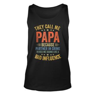 Mens They Call Me Papa Because Partner In Crime Fathers Day Unisex Tank Top - Thegiftio UK