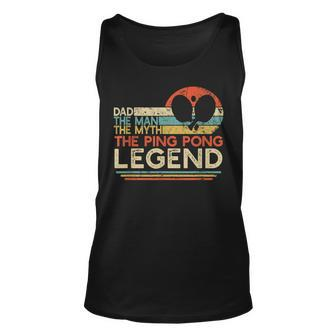 Mens Vintage Ping Pong Dad Man The Myth The Legend Table Tennis Unisex Tank Top - Seseable