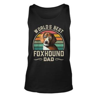 Mens Worlds Best Foxhound Dad Vintage American Foxhound Dog Dad Unisex Tank Top - Seseable