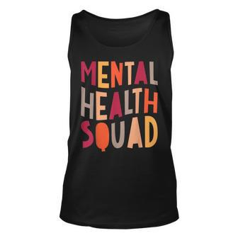 Mental Health Squad End The Stigma Mental Health For Wo Gift For Men Unisex Tank Top - Thegiftio UK