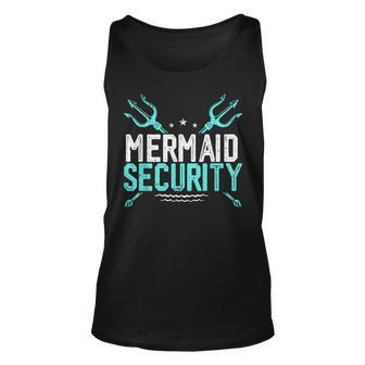 Mermaid Security Mermaid Dad Birthday Merdad Unisex Tank Top | Mazezy UK