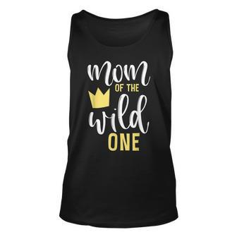 Mom Of The Wild One 1St Birthday First Thing Mommy Unisex Tank Top - Seseable