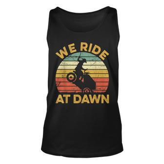 Mowing Grass Cutting Lawn Care Mower We Ride At Dawn Unisex Tank Top - Seseable