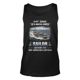My Dad Is A Sailor Aboard The Uss Abraham Lincoln Cvn 72 Unisex Tank Top - Seseable