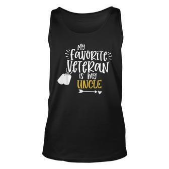 My Favorite Veteran Is My Uncle Funny Military Unisex Tank Top - Seseable