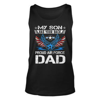 My Son Has Your Back Proud Air Force Dad Usaf Unisex Tank Top - Seseable