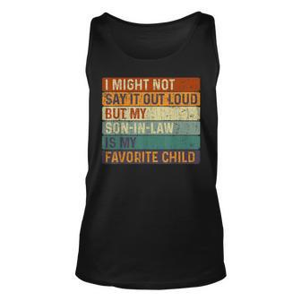 My Son In Law Is My Favorite Child Retro Happy Fathers Day Unisex Tank Top - Thegiftio UK