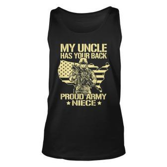 My Uncle Has Your Back - Patriotic Proud Army Niece Gift Unisex Tank Top - Seseable