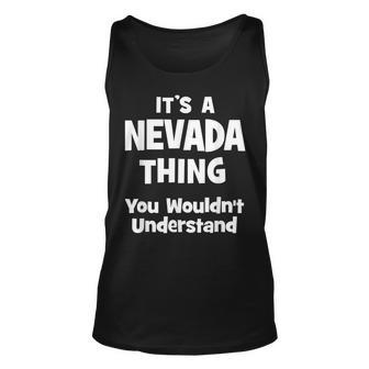 Nevada Thing College University Alumni Funny Unisex Tank Top - Seseable