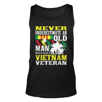 Never Underestimate An Old Man - Patriotic Vietnam Veteran Unisex Tank Top - Seseable