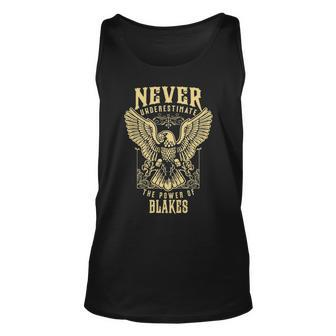 Never Underestimate The Power Of Blakes Personalized Last Name Unisex Tank Top - Seseable