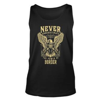 Never Underestimate The Power Of Border Personalized Last Name Unisex Tank Top - Seseable