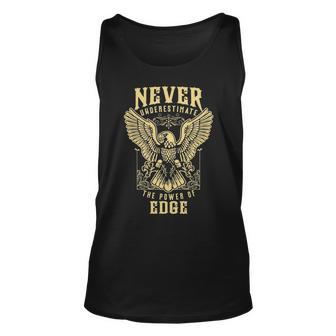 Never Underestimate The Power Of Edge Personalized Last Name Unisex Tank Top - Seseable