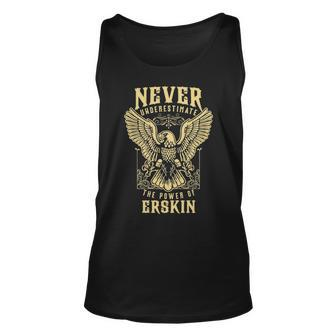 Never Underestimate The Power Of Erskin Personalized Last Name Unisex Tank Top - Seseable