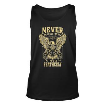 Never Underestimate The Power Of Featherly Personalized Last Name Unisex Tank Top - Seseable