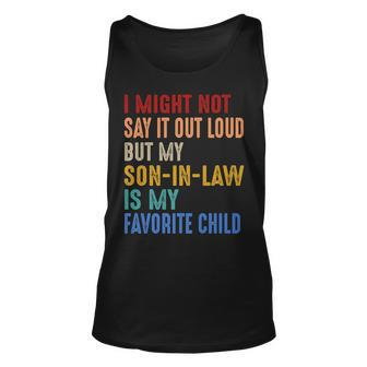 I Might Not Say It Out Loud But My Son-In-Law Is My Favorite Tank Top | Mazezy UK