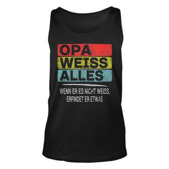 Opa Weiss Alles Werde Grandpa Lustig Enkelin Oma Weltbester Tank Top - Seseable