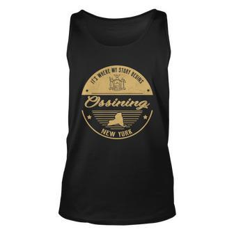 Ossining New York Its Where My Story Begins Unisex Tank Top - Seseable