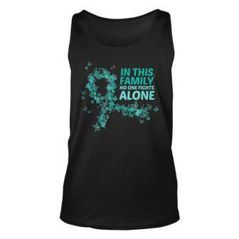 Ovarian Cancer Support In This Family No One Fight Alone Unisex Tank Top | Mazezy
