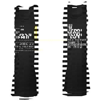 Person Name Gift Im Person Im Never Wrong Unisex Tank Top - Seseable