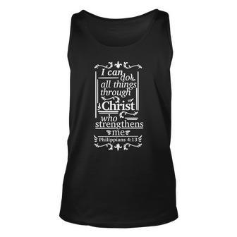 Philippians 413 I Can Do All Things Through Christ Unisex Tank Top - Seseable